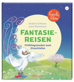 FamilyFlow. Fantasiereisen. Frühlingszauber zum Einschlafen 